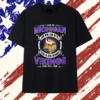 I Live In Michigan And Win Lose Or Tie Im A Die Hard Minnesota Vikings Fan Till I Die T Shirt , Viral 2D Graphic Tee