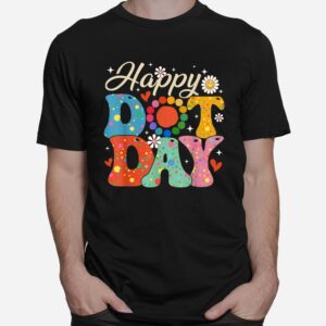 Happy Dot Day Hippie Flowers Smile Face Groovy Shirt 1