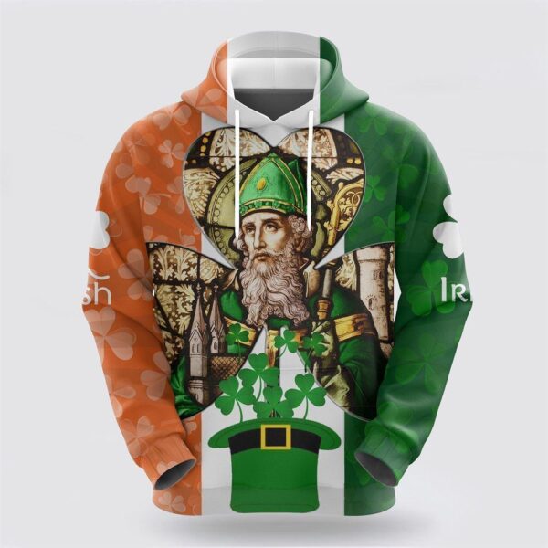 St Patrick’s Day Hoodie Ireland Hoodie Saint Patricks Day