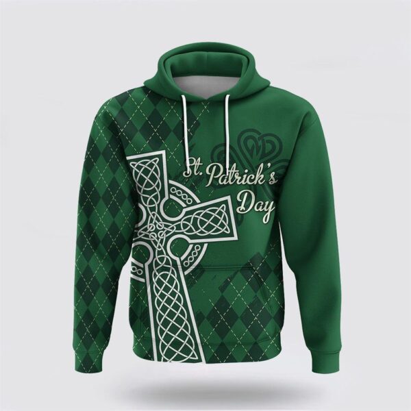 St Patrick’s Day Hoodie Irish Hoodie St. Patrick Day Mix Celtic Cross