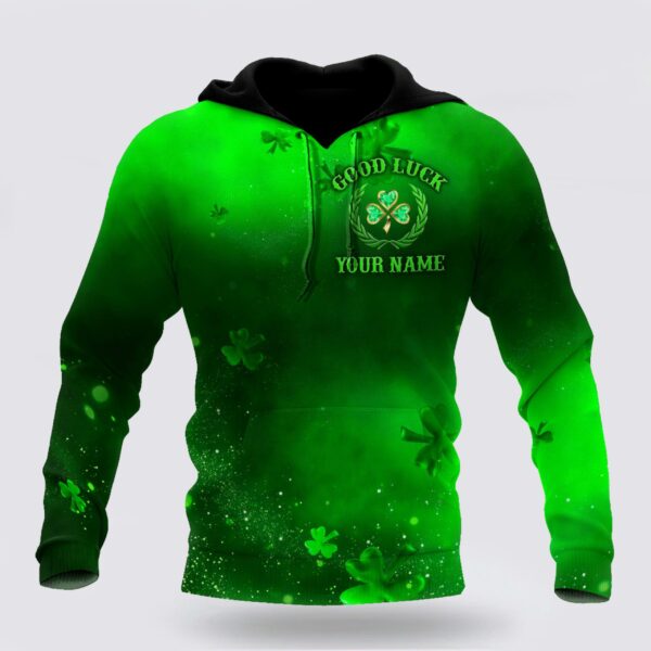 St Patrick’s Day Hoodie Premium Unisex Hoodie Personalize Irish St Patricks Good Luck