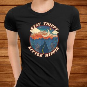 Stay Trippy Little Hippie Funny Peace Love Hippy Shirt 2