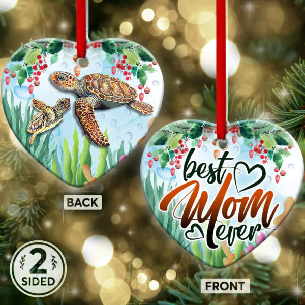 Turtle Best Mom Ever Ceramic Ornament_7919