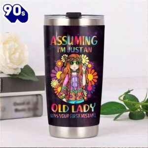 Assuming I’m Just An Old…
