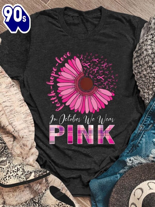 Breast Cancer Faith Love Hope Christians Daisy Flower – Breast Cancer Awareness Shirt