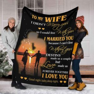 Valentine Day Family To My Wife Husband And Wife I Married You Fleece Throw Blanket