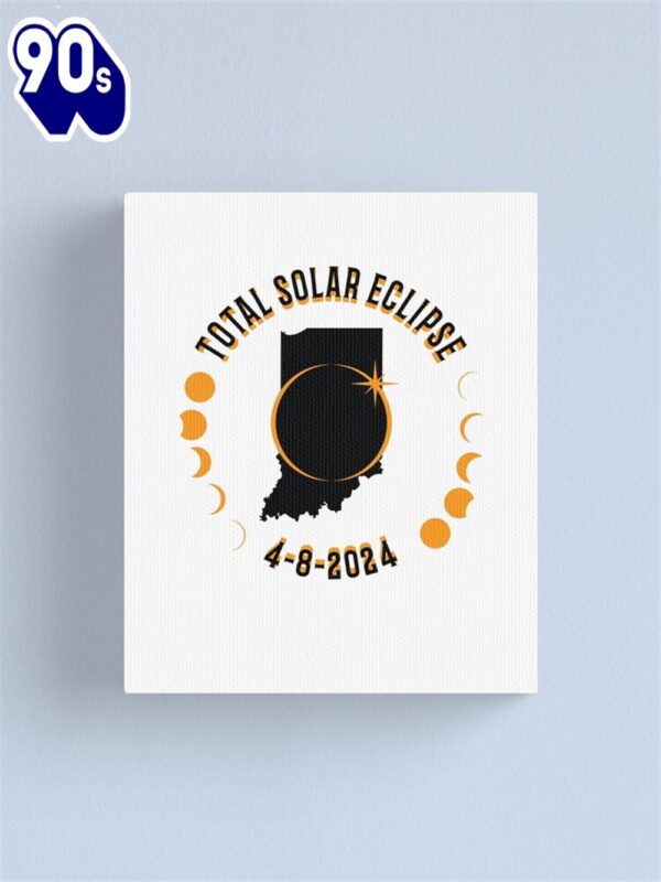 Indiana Total Solar Eclipse Path 2024 Eclipse Souvenir Canvas