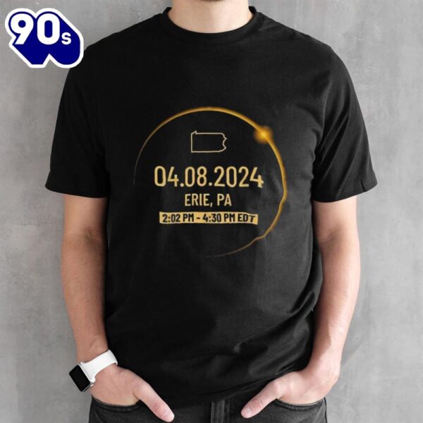 Pennsylvania State Erie Pa Usa Totality April 8 2024 Total Solar Eclipse T Shirt