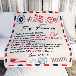 To My Fiancee Air Mail Letter I Love You Fiancee For Her Custom Name Fleece Throw Blanket  Valentine Day