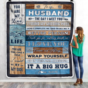 To My Husband From Wife You Are My Love It A Big Hug Husband Custom Name Fleece Throw Blanket Soft And Cozy Blanket Valentines Day Gift Ideas 3
