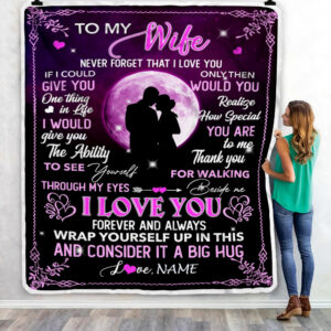 To My Wife I Love You Forever And Always Wife Custom Name Fleece Throw Blanket Soft And Cozy Blanket Valentines Day Gift Ideas 3