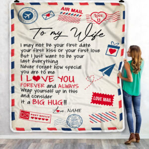 To My Wife Love You Forever Always Airmail Letter Custom Name Fleece Throw Blanket Soft And Cozy Blanket Valentines Day Gift Ideas 3