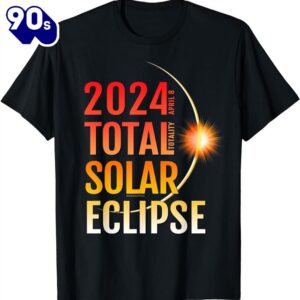 Total Solar Eclipse Totality April 8 , 2024 11 T-Shirt