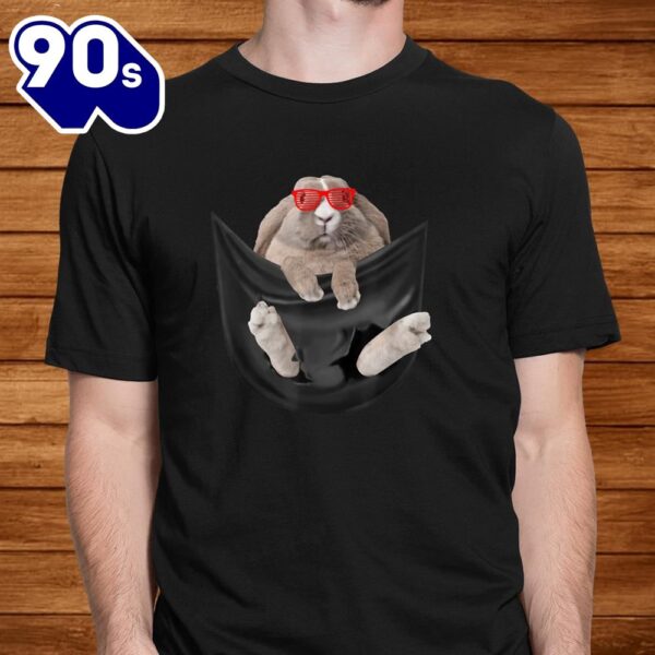 Bunny In Pocket Funny Easter Day Bunny Rabbit Lover Shirt
