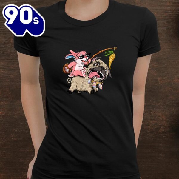 Funny Easter Bunny Pug Shirt