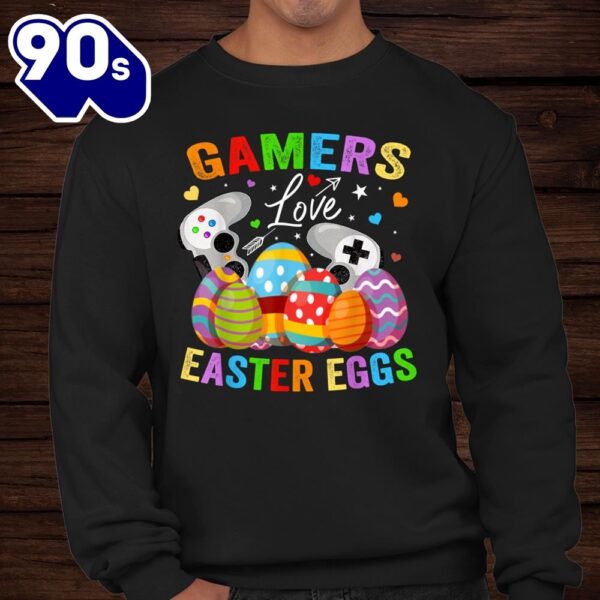 Gamers Loves Easter Eggs Video Gaming Easter Eggs Shirt