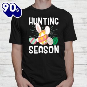 Hunting Season Egg Hunter Easter Day Shirt 2