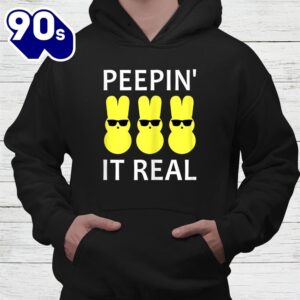 Peepin It Real Happy Easter Bunny Shirt 4