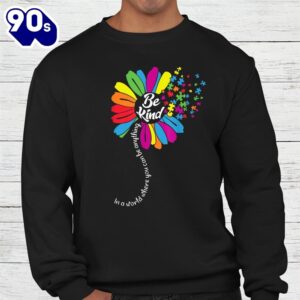 Autism Awareness Acceptance Sunflower Be Kind Shirt 2