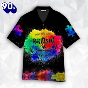 Autism Awareness Proud Of You…