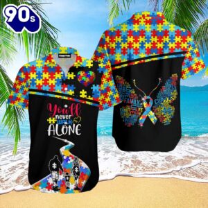 Autism Awareness YouLl Never Walk Alone Hawaiian Shirt  For Men Women  Adult