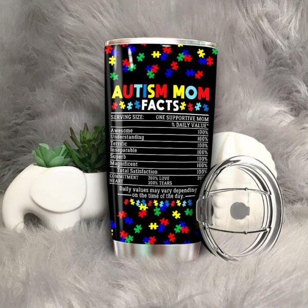 Autism Mom Facts One Supportive Mom Awareness Gift Tumbler