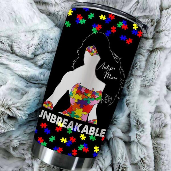 Autism Mom Unbreakable Mother’s Day Tumbler Autism Awareness
