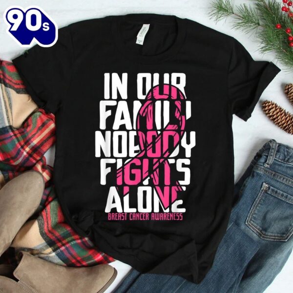 Breast Cancer Support Pink Family Breast Cancer Awareness Shirt