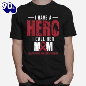Call Her Mom Multiple Myeloma…
