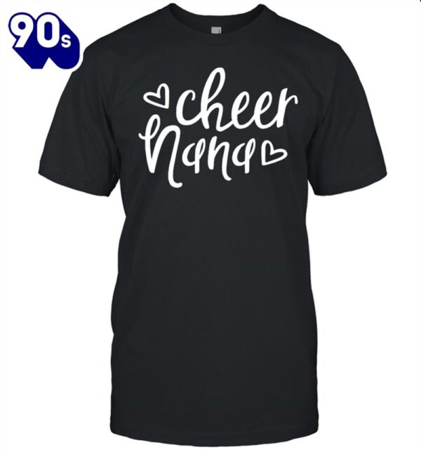 Cheer Nana Grandma Mother’s Day shirt