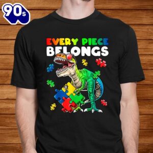 Every Piece Belongs Dinosaur Autism…