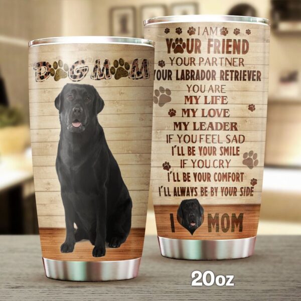 Dog Mom Black Labrador Retriever Stainless Steel Tumbler