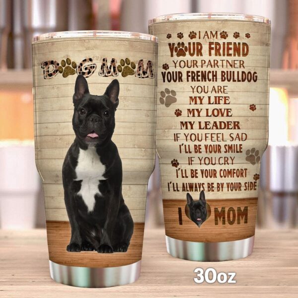 Dog Mom French Bulldog Stainless Steel Tumbler