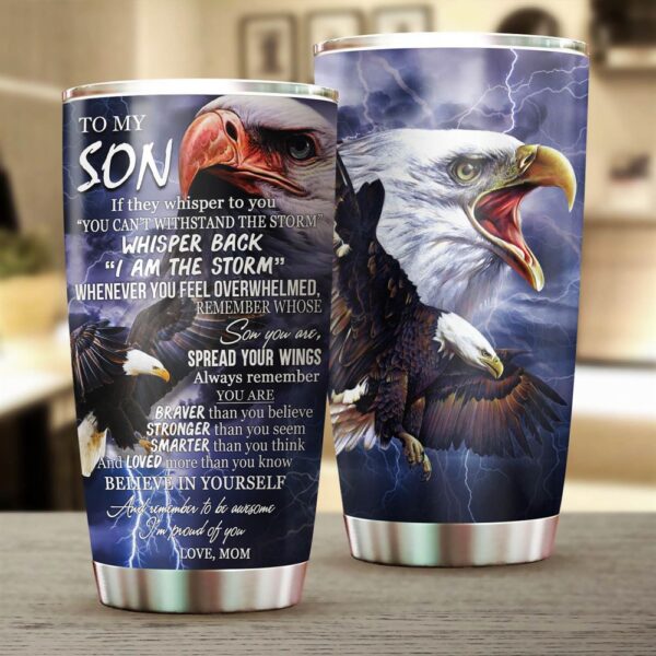 To My Son. Mom Proud Of You. Eagle Stainless Steel Tumbler