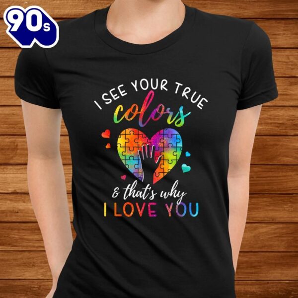 I See Your True Colors Puzzle World Autism Awareness Month Shirt