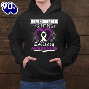 I Wear Purple For My Mom Epilepsy Awareness Shirt 2