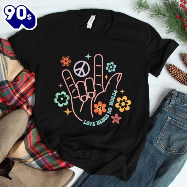 Love Needs No Words Retro Hand Sign Groovy Autism Awareness Shirt