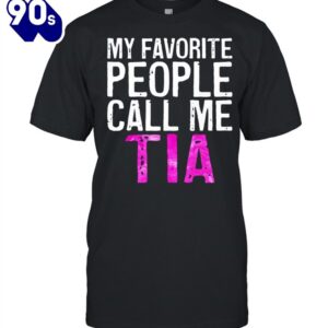 My Favorite People Call Me…