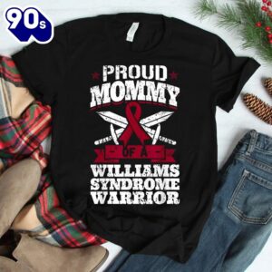 Proud Mommy Of A Williams Syndrome Warrior Awareness Ribbon Shirt 2