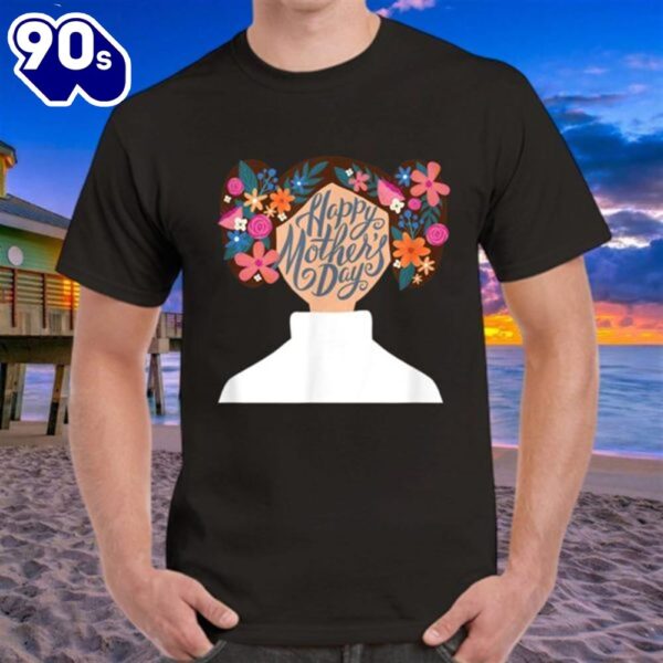 Star Wars Princess Leia Florals Happy Mother’s Day T Shirt
