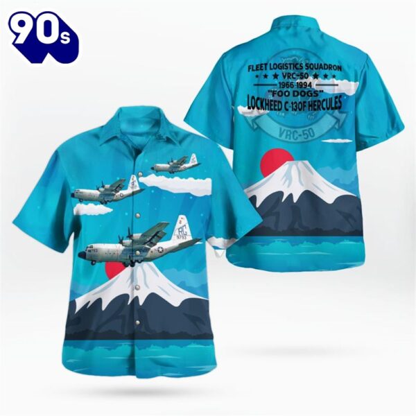 US Navy Lockheed C-130F Hercules Of VRC-50 Foo Dogs Hawaiian Shirt