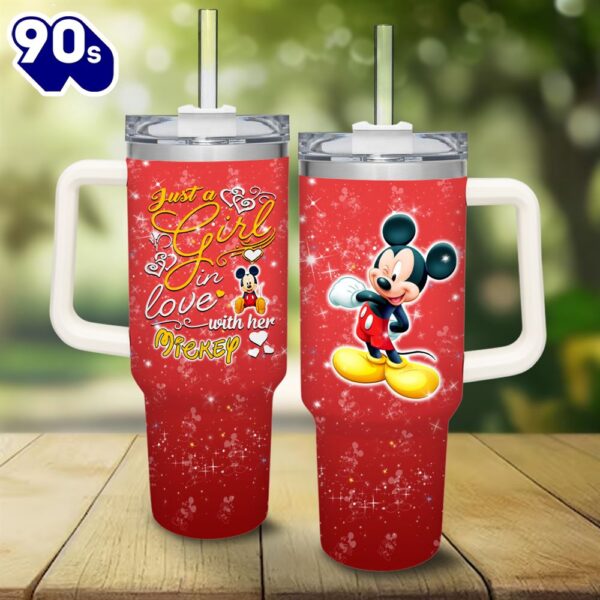 Just A Girl Loves Mickey Mouse 40oz Tumbler