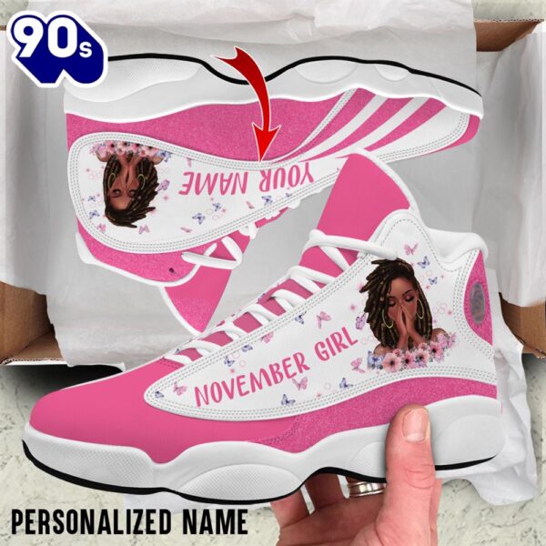 Personalized Name November Girl Air Jordan 13 Shoes