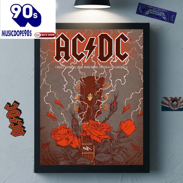 ACDC Pasadena California 2025 For At Rose Bowl Stadium On April 18 2025 Thunder Guitar And Roseswork Canvas