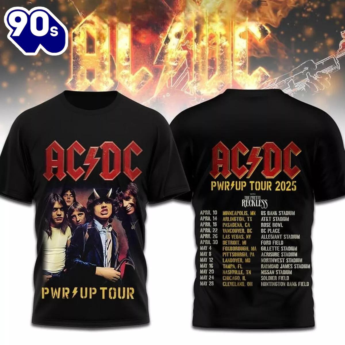 ACDC Pwr Up Tour 2025 The Schedule Hoodie T-Shirt ACDC Pwr Up Tour 2025 The Schedule Hoodie T-Shirt