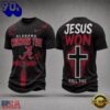 Alabama Crimson Tide NCAA Jesus Won New Design 3D Shirt , Trending NCAA 3D Tee