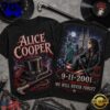 Alice Cooper 911 Memorial 25th Anniversary 3D Shirt , Viral 3D Music Tee