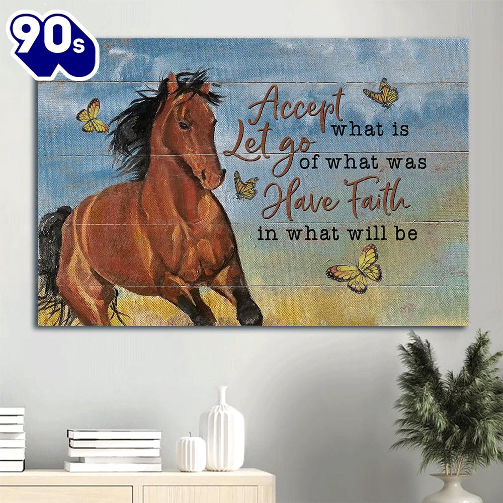 Amazing Horse Painting Yellow Butterfly Accept What Is Let Go Canvas Wall Art Gift Christmas Amazing Horse Painting Yellow Butterfly Accept What Is Let Go Canvas Wall Art Gift Christmas