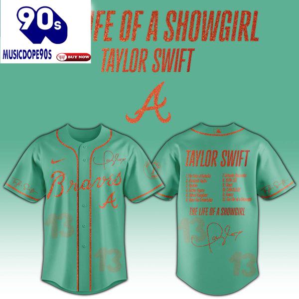 Atlanta Braves Taylor Swift 2025 The Life Of A Showgirl 12th Album Baseball Jersey Atlanta Braves Taylor Swift 2025 The Life Of A Showgirl 12th Album Baseball Jersey