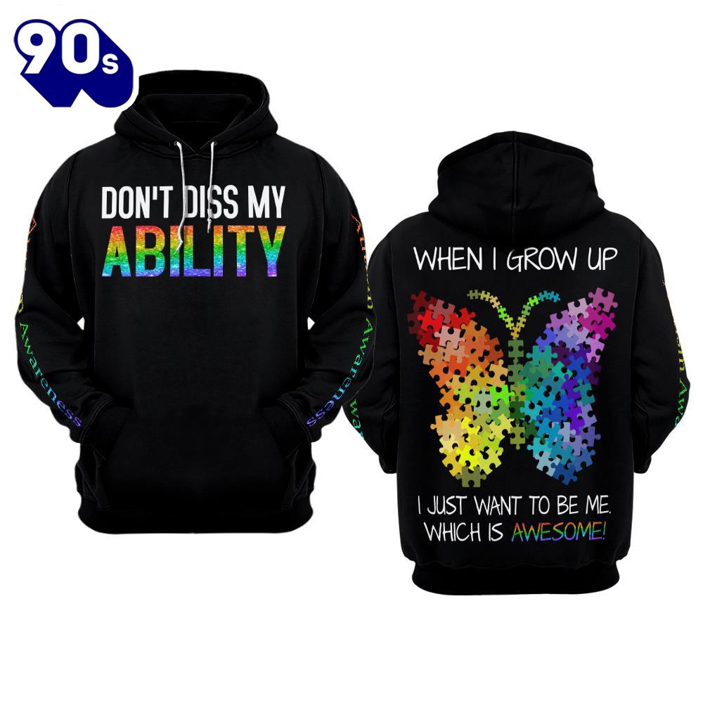 Autism Awareness Hoodie 3D Don't Diss My Ability Gift Christmas Autism Awareness Hoodie 3D Don't Diss My Ability Gift Christmas
